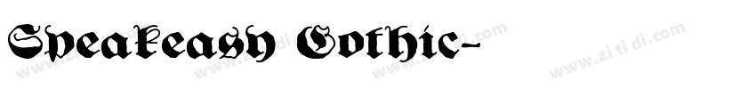Speakeasy Gothic字体转换